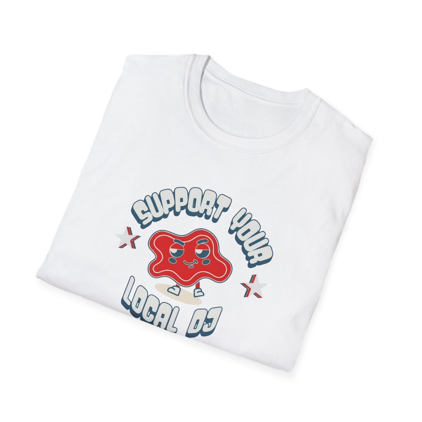 Support Your Local DJ T-Shirt