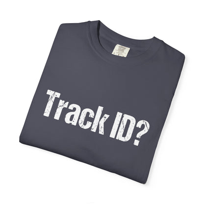 Track ID T-Shirt