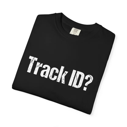 Track ID T-Shirt