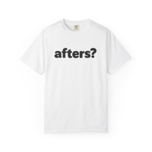 Afters T-Shirt